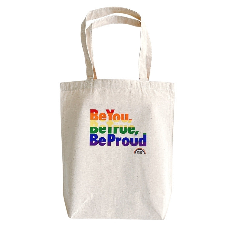 Pride Tote Bag "Be You, Be True, Be Proud"  Rainbow トートバッグ