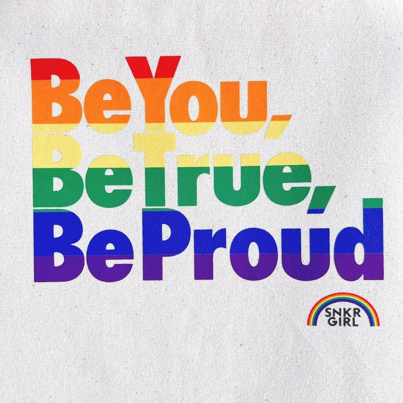 Pride Tote Bag "Be You, Be True, Be Proud"  Rainbow トートバッグ